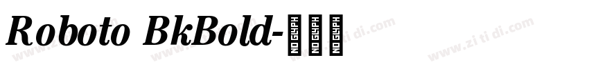 Roboto BkBold字体转换